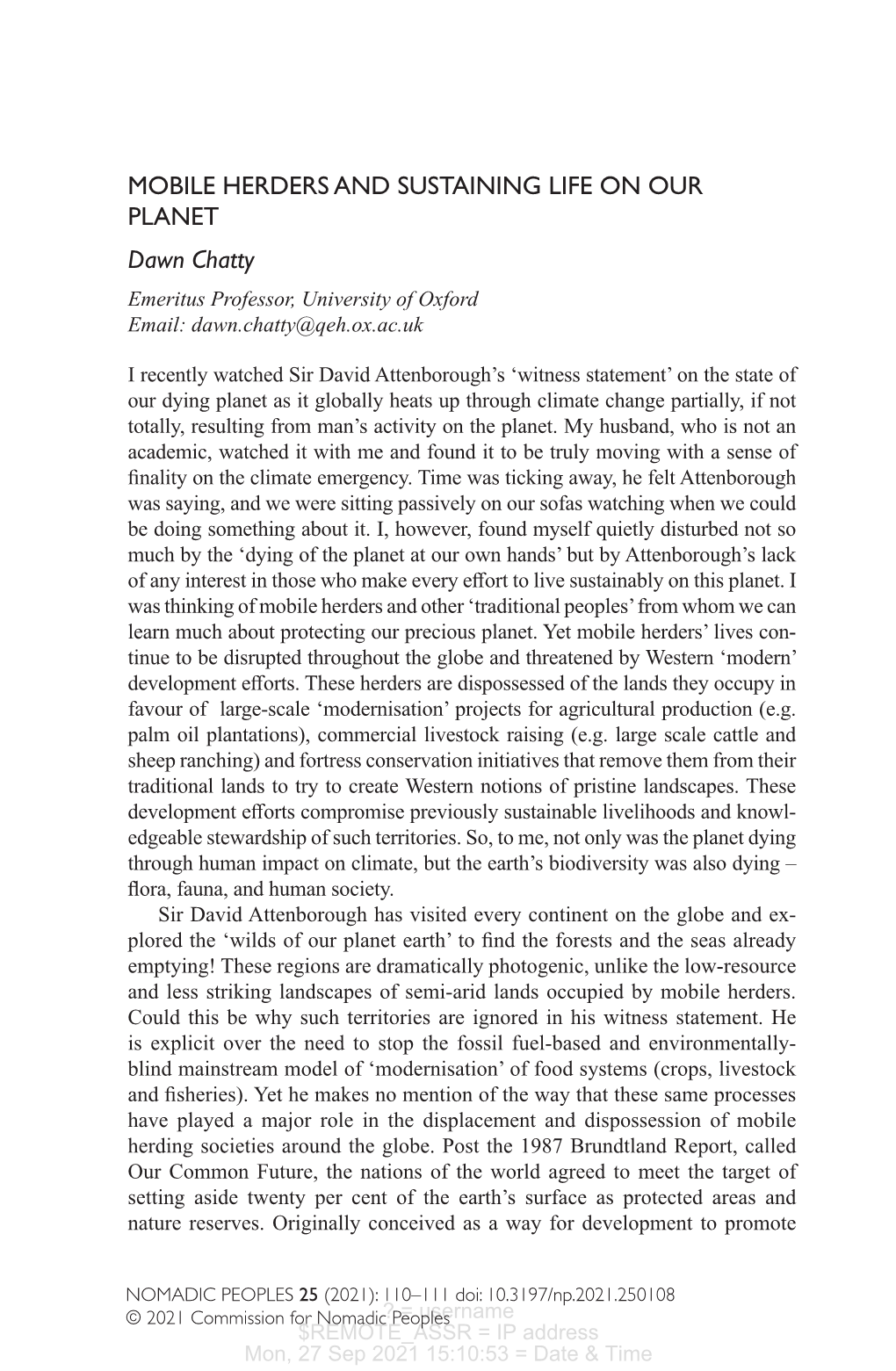 MOBILE HERDERS and SUSTAINING LIFE on OUR PLANET Dawn Chatty Emeritus Professor, University of Oxford Email: Dawn.Chatty@Qeh.Ox.Ac.Uk