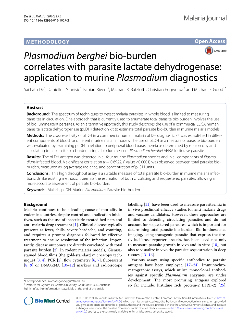 Plasmodium Berghei Bio‑Burden Correlates with Parasite Lactate Dehydrogenase: Application to Murine Plasmodium Diagnostics Sai Lata De1, Danielle I