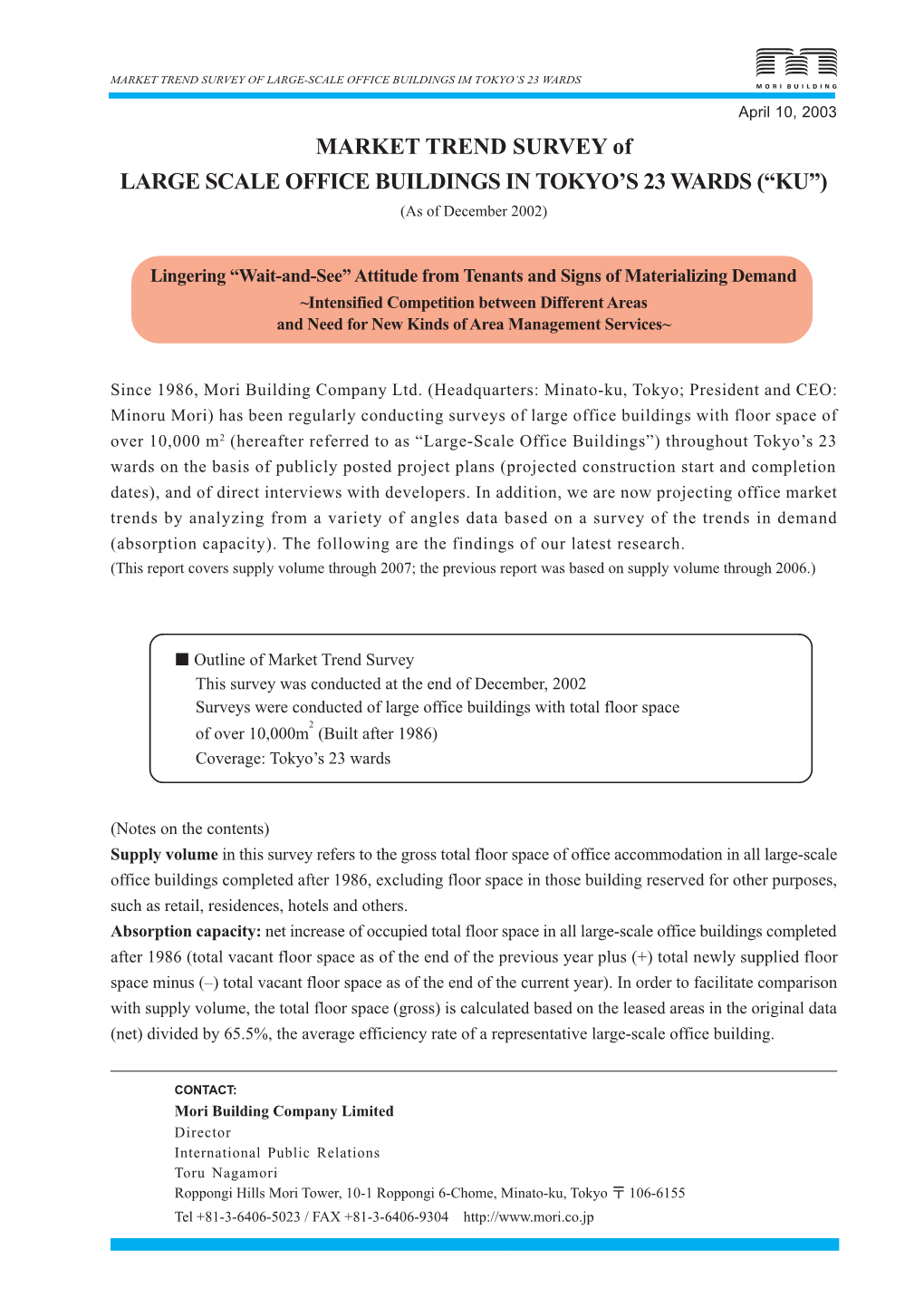 MARKET TREND SURVEY of LARGE SCALE OFFICE BUILDINGS in TOKYO’S 23 WARDS (“KU”) (As of December 2002)