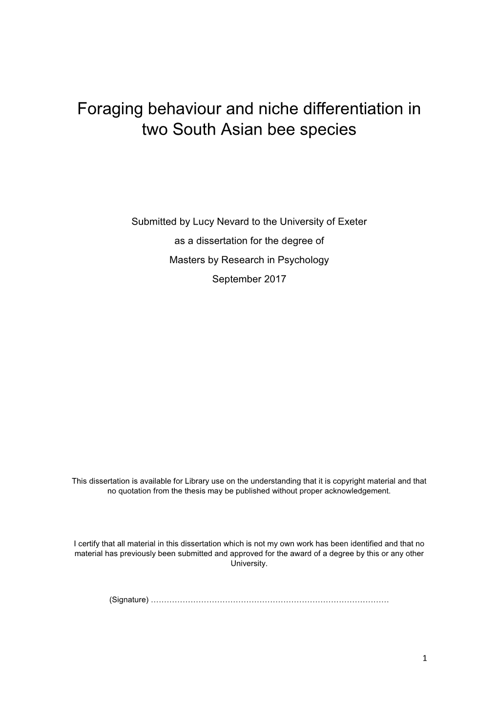 Foraging Behaviour and Niche Differentiation in Two South Asian Bee Species