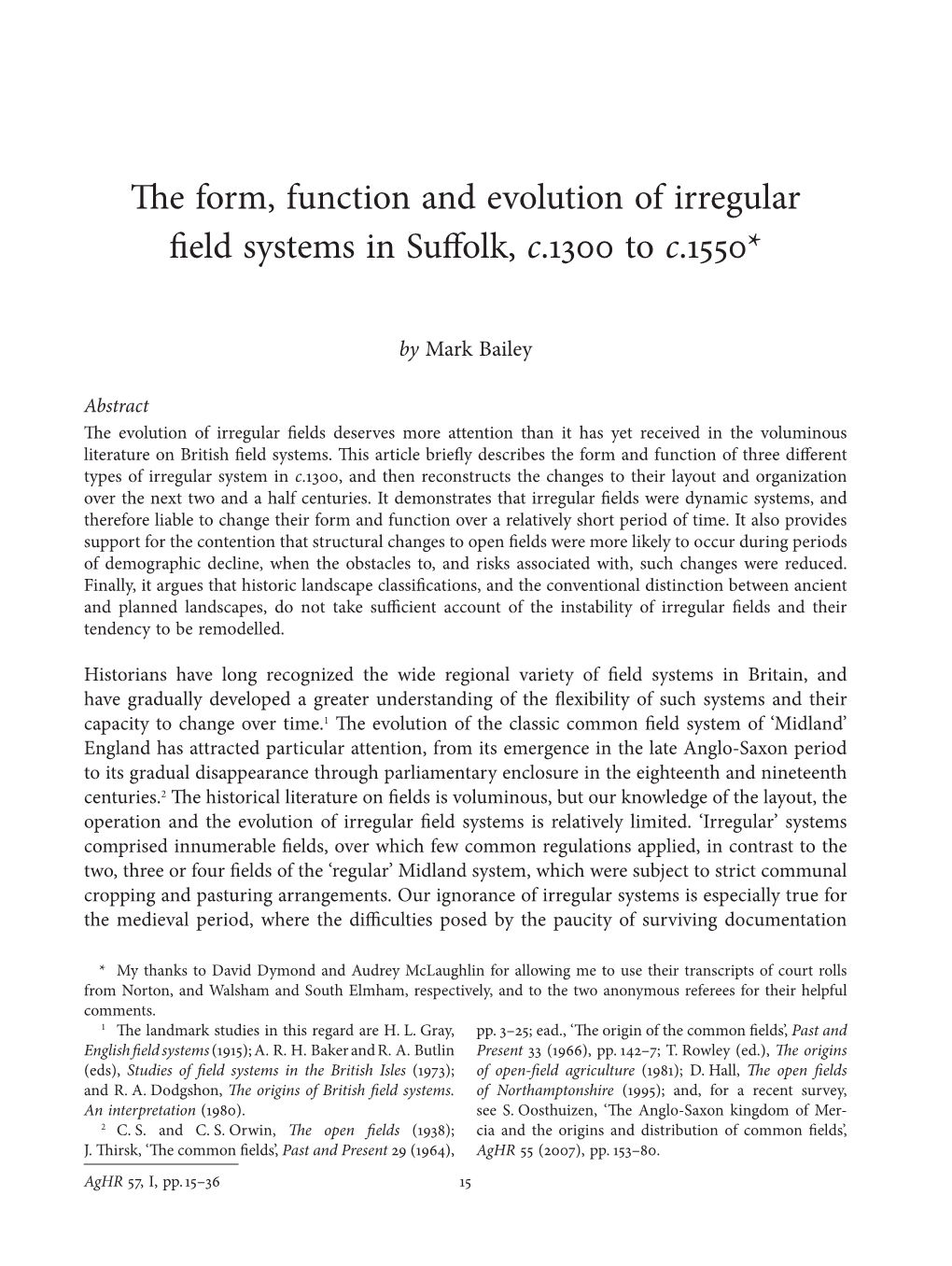 The Form, Function and Evolution of Irregular Field Systems in Suffolk, C.1300 to C.1550*