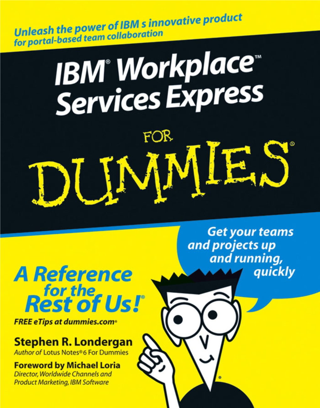 IBM Workplace Services Express for Dummies