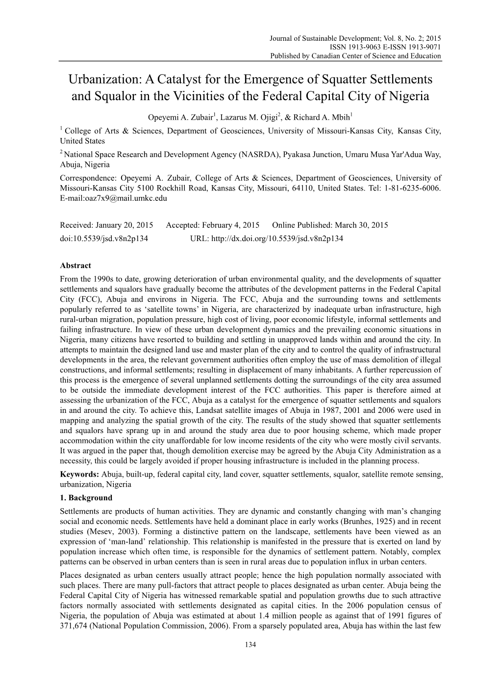 Urbanization: a Catalyst for the Emergence of Squatter Settlements and Squalor in the Vicinities of the Federal Capital City of Nigeria