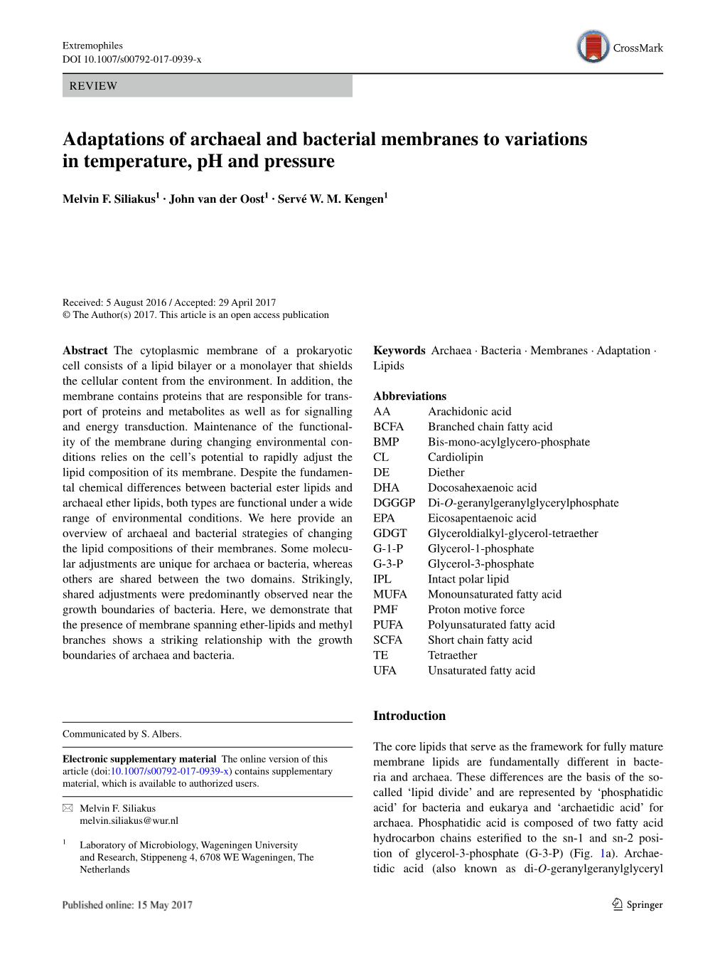 Adaptations of Archaeal and Bacterial Membranes to Variations in Temperature, Ph and Pressure