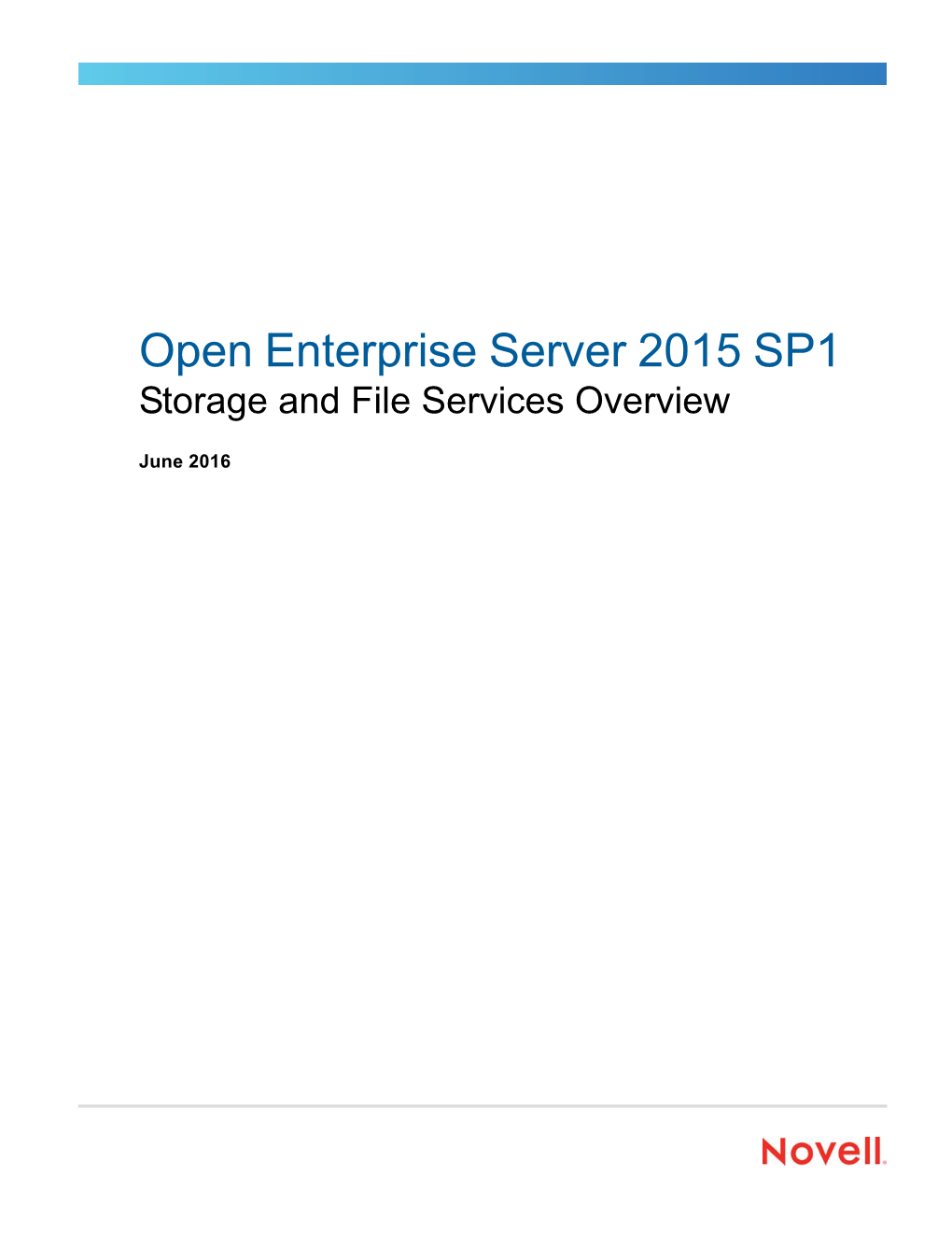 OES 2015: Storage and File Services Overview