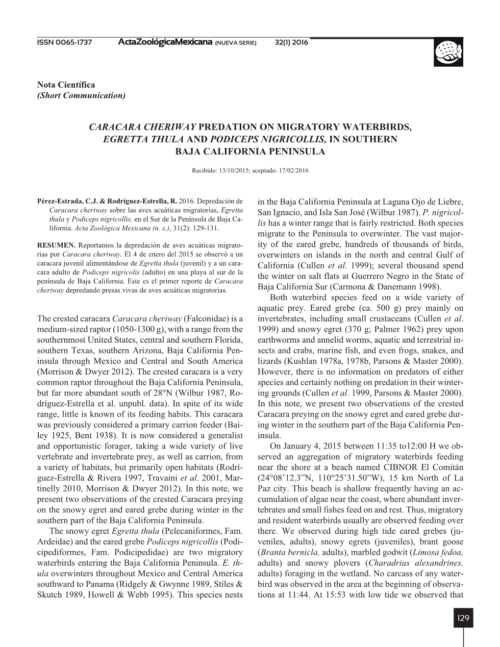 Caracara Cheriway Predation on Migratory Waterbirds, Egretta Thula and Podiceps Nigricollis, in Southern Baja California Peninsula