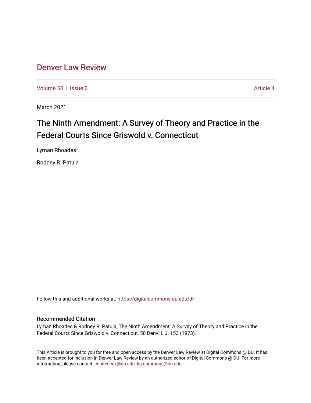 The Ninth Amendment: a Survey of Theory and Practice in the Federal Courts Since Griswold V