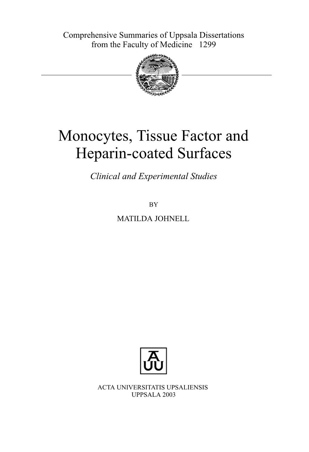 Monocytes, Tissue Factor and Heparin-Coated Surfaces