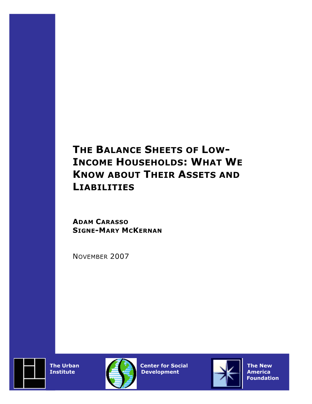The Balance Sheets of Low-Income Households: What We Know About Their Assets and Liabilities