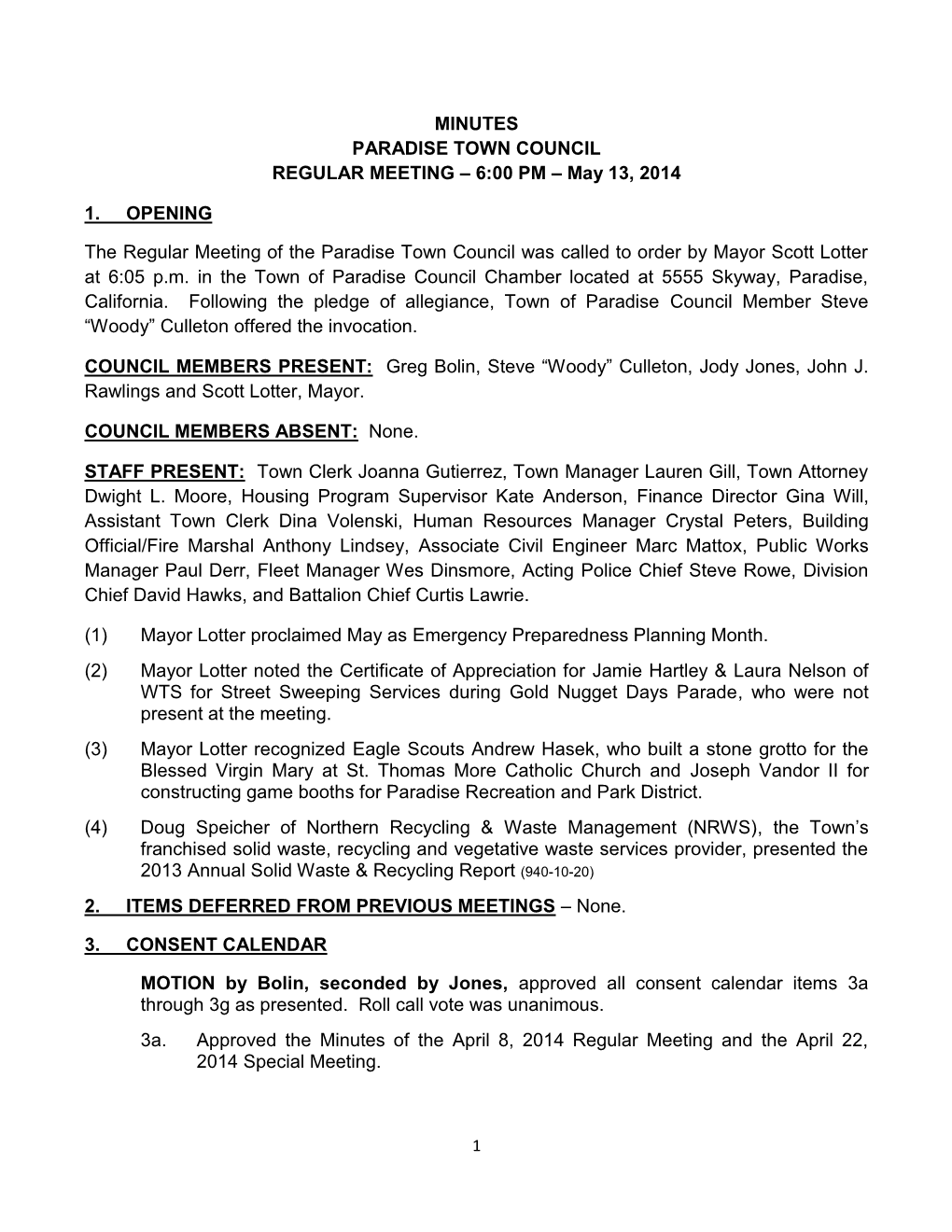 MINUTES PARADISE TOWN COUNCIL REGULAR MEETING – 6:00 PM – May 13, 2014