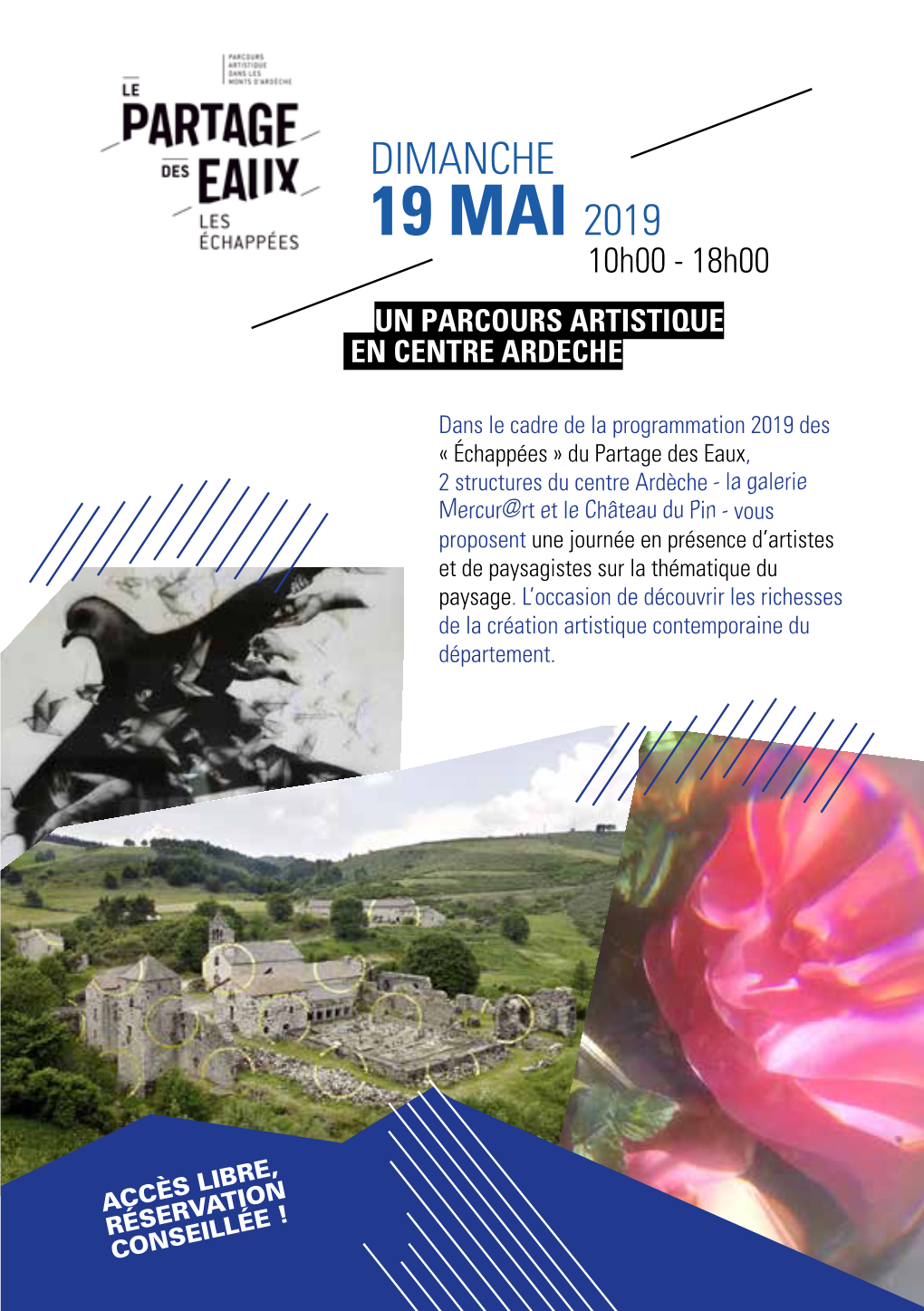 19 MAI 2019 10H00 - 18H00 UN PARCOURS ARTISTIQUE EN CENTRE ARDÈCHE