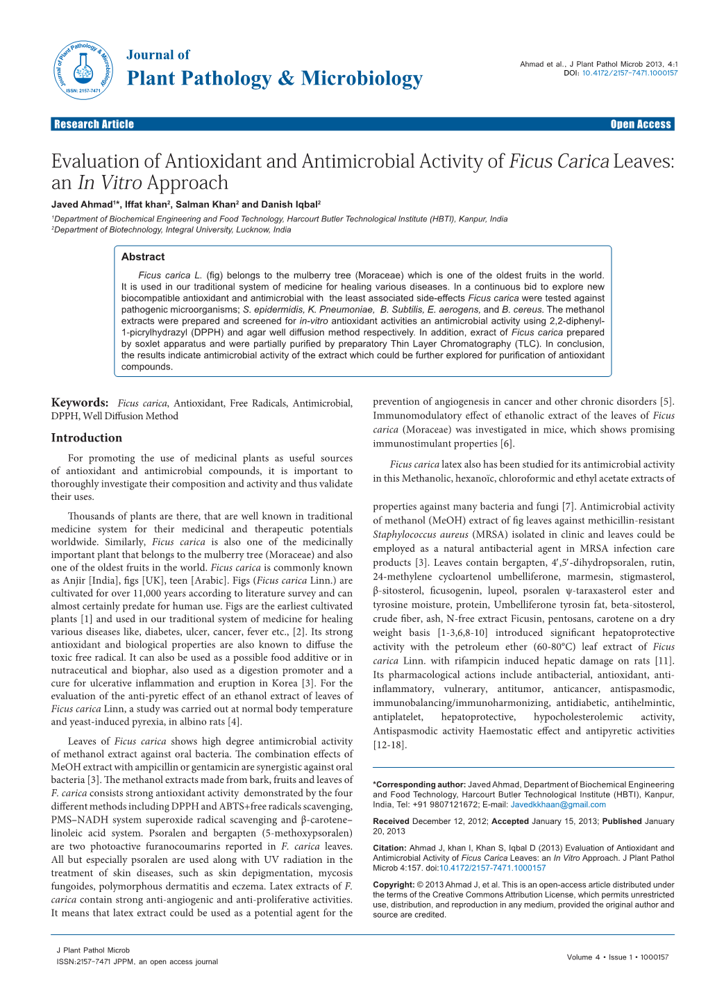 Evaluation of Antioxidant and Antimicrobial Activity of Ficus Carica Leaves: an in Vitro Approach