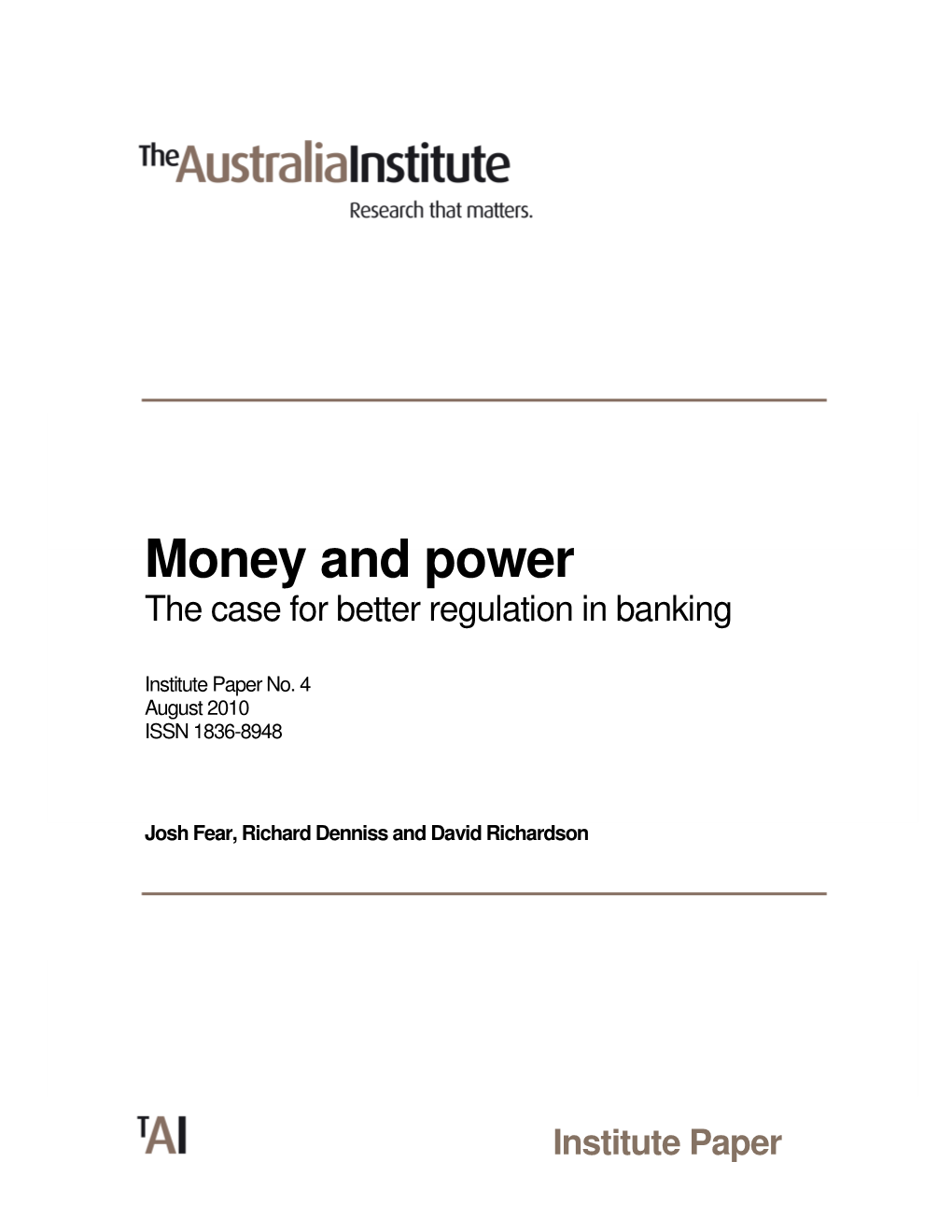 Money and Power the Case for Better Regulation in Banking