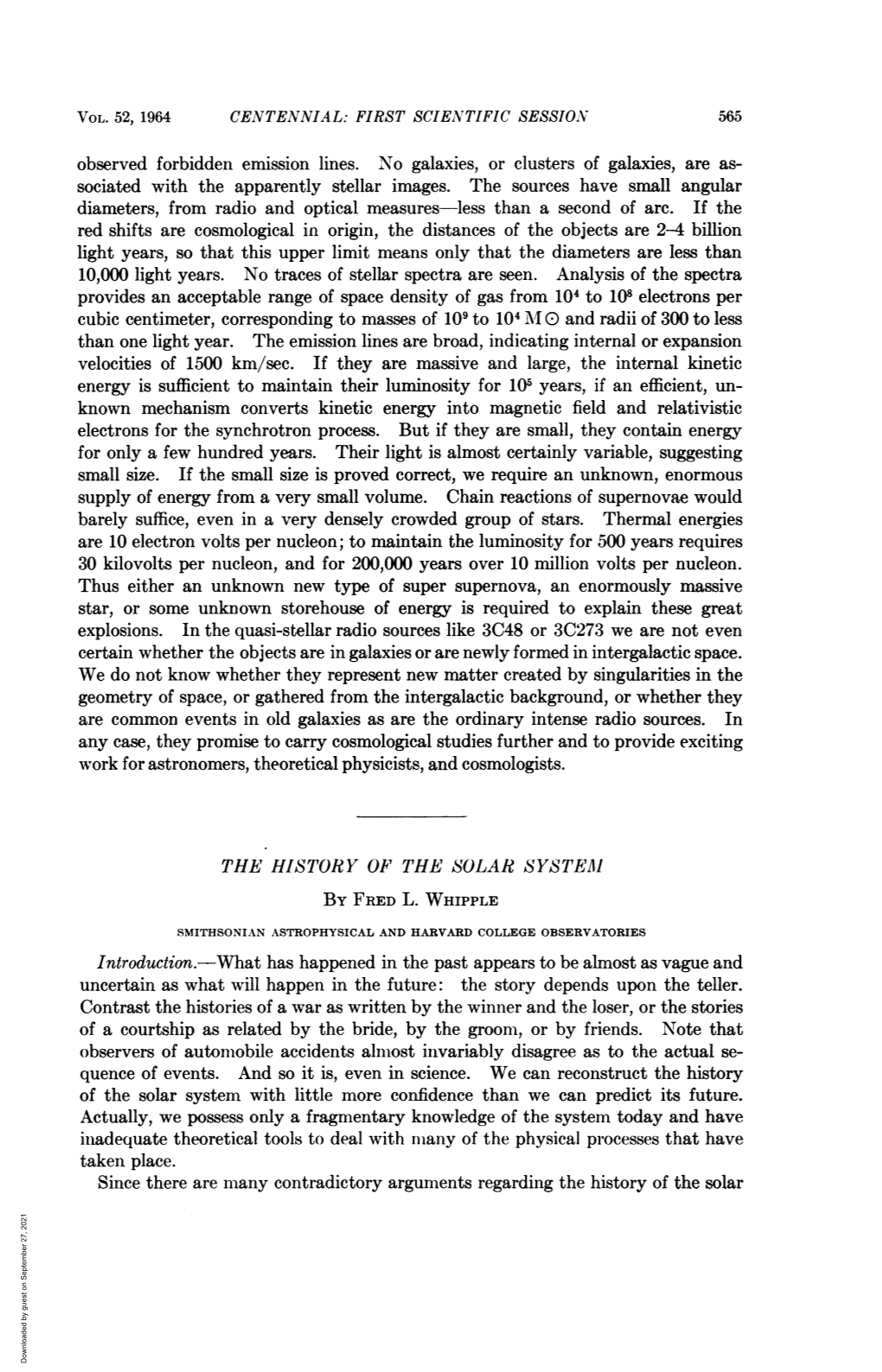 Sociated with the Apparently Stellar Images. the Sources Have Small Angular Diameters, from Radio and Optical Measures-Less Than a Second of Arc