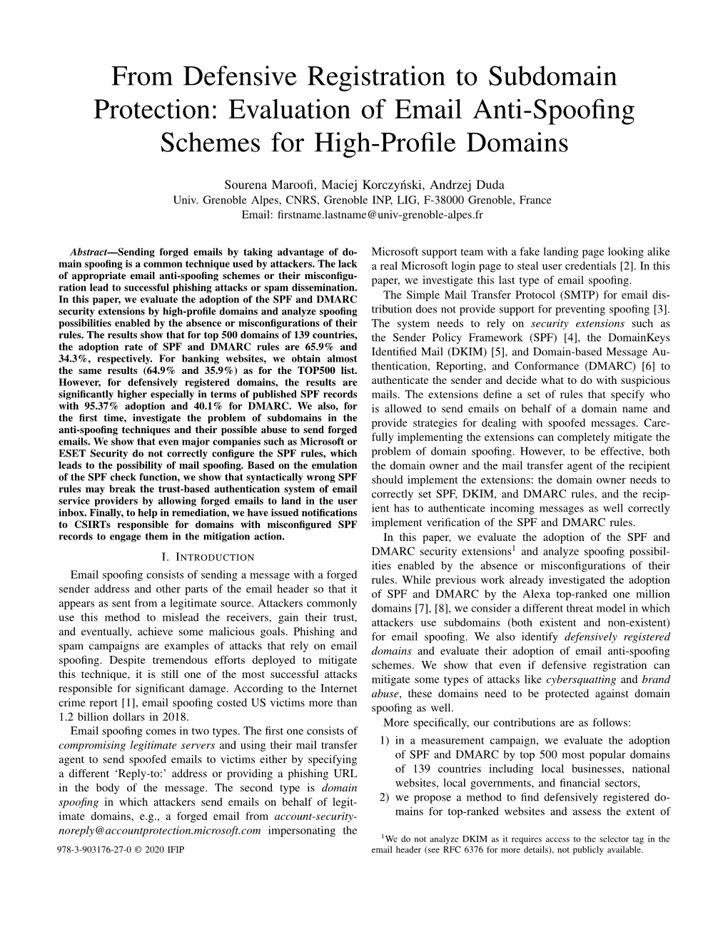 From Defensive Registration to Subdomain Protection: Evaluation of Email Anti-Spooﬁng Schemes for High-Proﬁle Domains