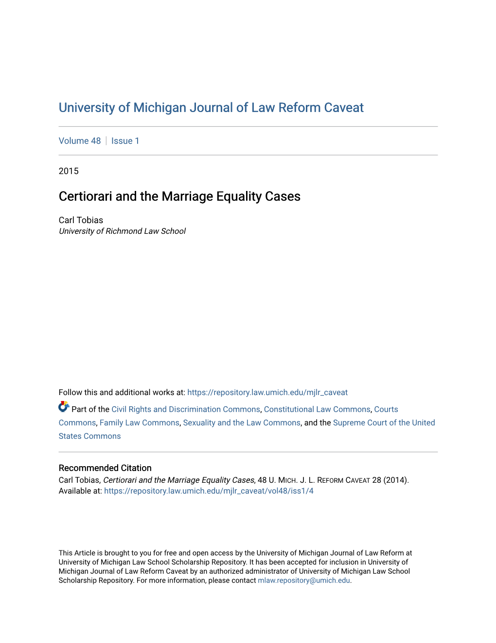 Certiorari and the Marriage Equality Cases