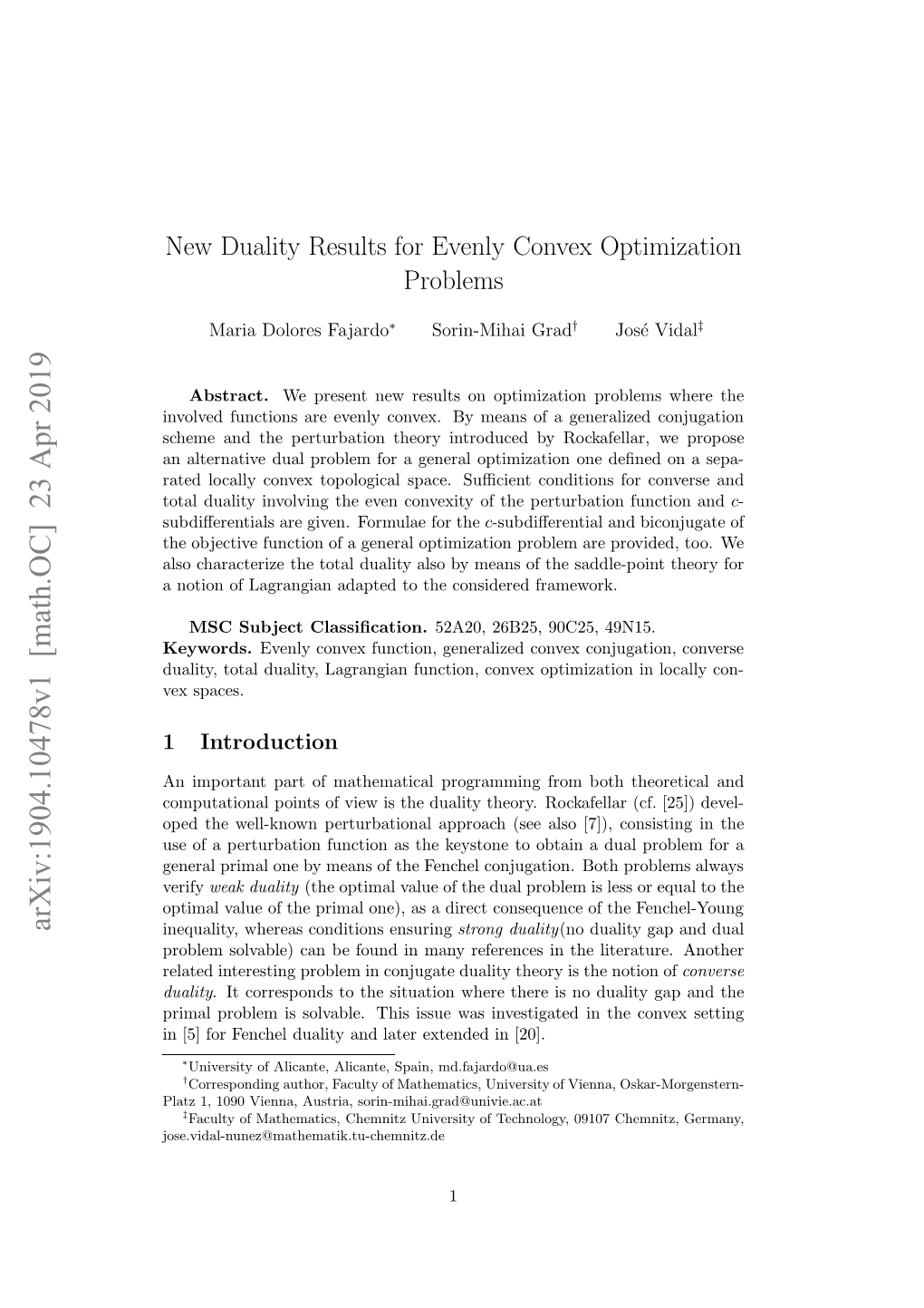 New Duality Results for Evenly Convex Optimization Problems