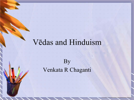 Vēdas and Hinduism