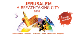 Cultural Events Museums Attractions Hotels Restaurants Shopping Dear Guests and Visitors, Welcome to Jerusalem