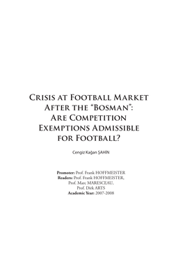 “Bosman”: Are Competition Exemptions Admissible for Football?