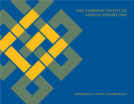 The Garrison Institute Annual Report 2009
