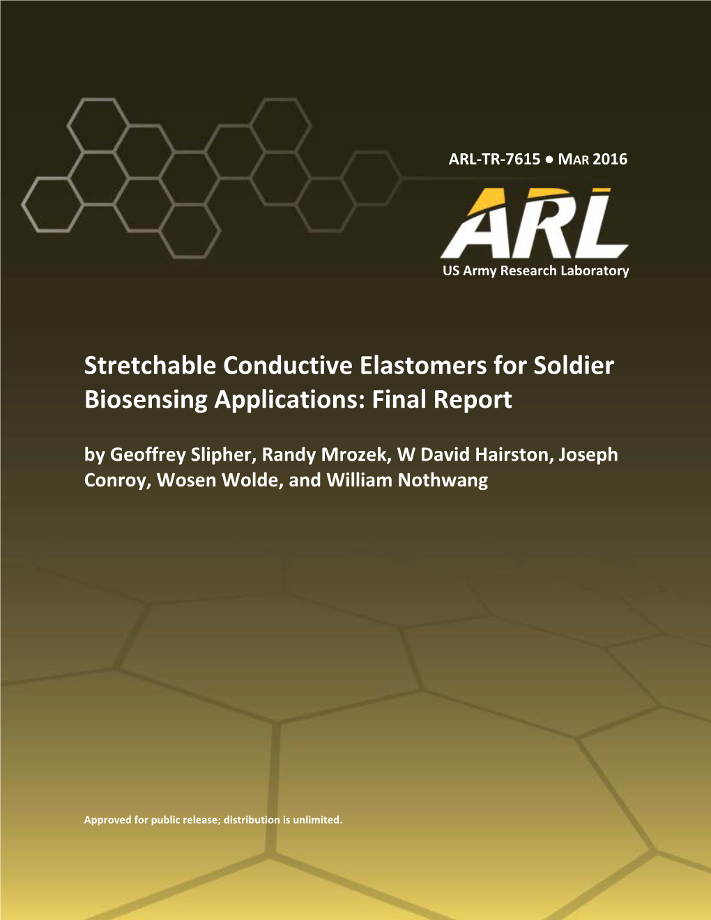 Stretchable Conductive Elastomers for Soldier Biosensing