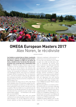 S 2017 OMEGA European Masters 2017 Alex Noren, Le Récidiviste