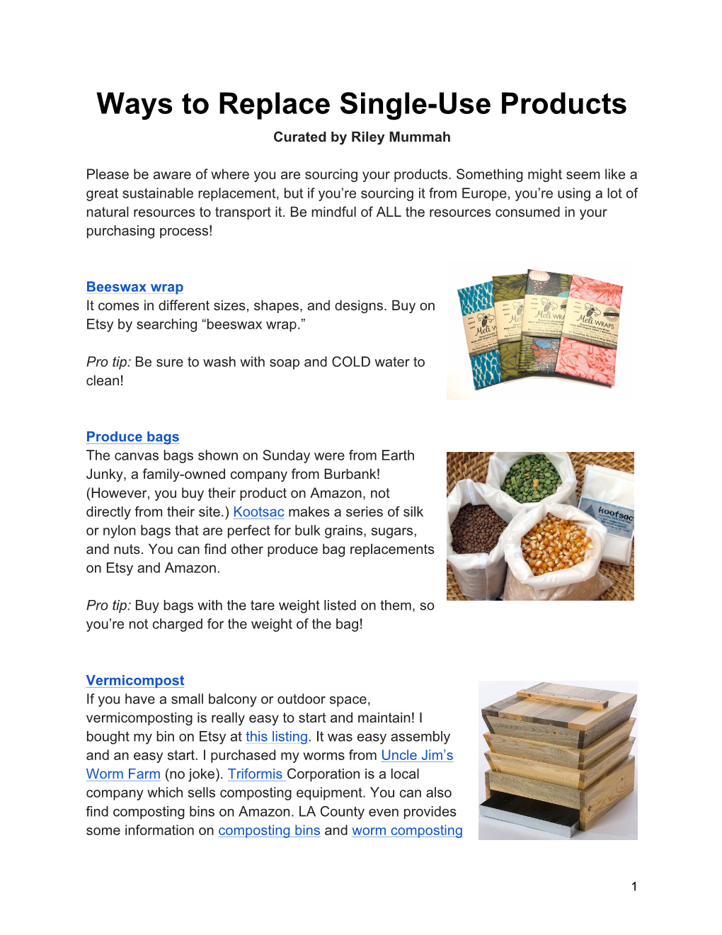 Ways to Replace Single-Use Products Curated by Riley Mummah