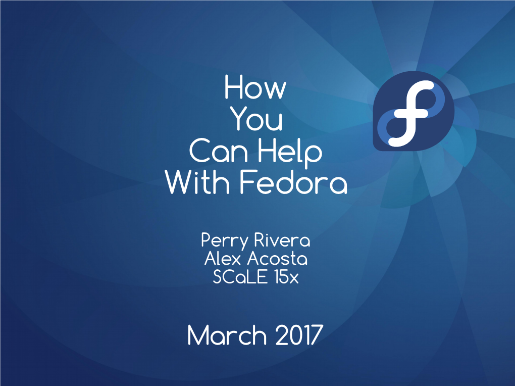 How You Can Help with Fedora