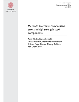 Methods to Create Compressive Stress in High Strength Steel Components