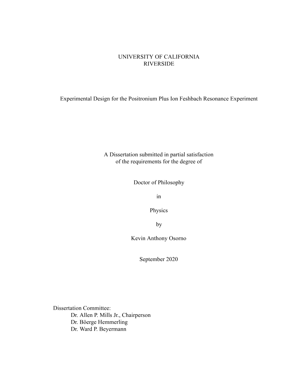 UNIVERSITY of CALIFORNIA RIVERSIDE Experimental Design