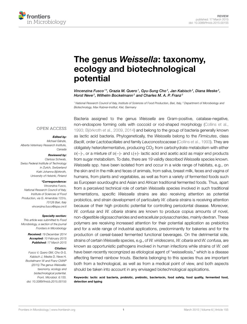 The Genus Weissella: Taxonomy, Ecology and Biotechnological Potential