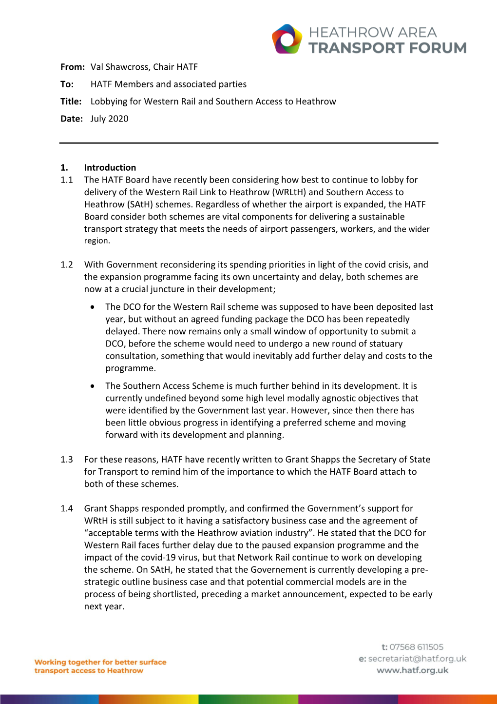 Lobbying for Western Rail and Southern Access to Heathrow Date: July 2020