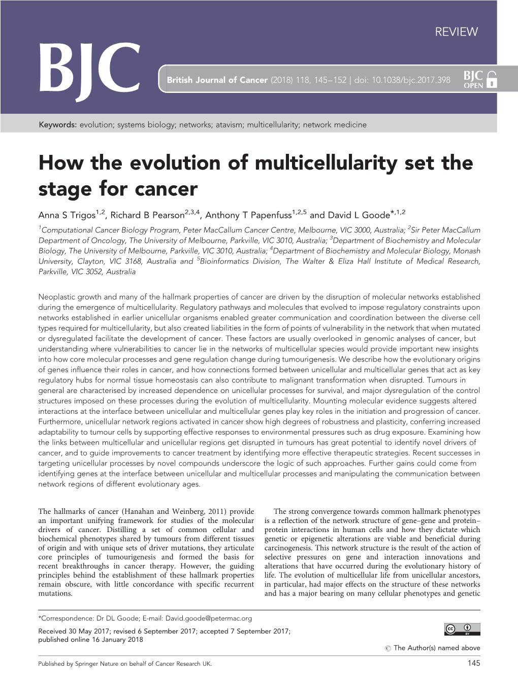 How the Evolution of Multicellularity Set the Stage for Cancer