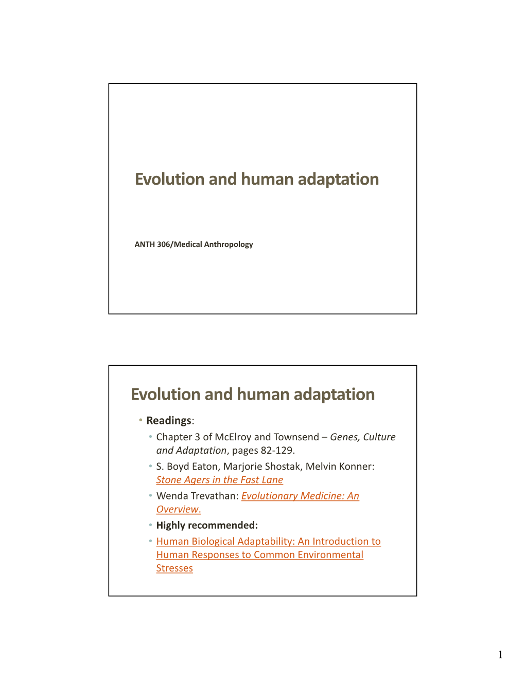 Evolution and Human Adaptation