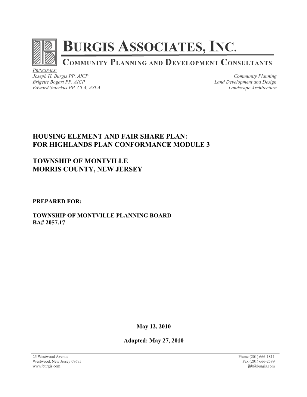BURGIS ASSOCIATES, INC. COMMUNITY PLANNING and DEVELOPMENT CONSULTANTS PRINCIPALS: Joseph H