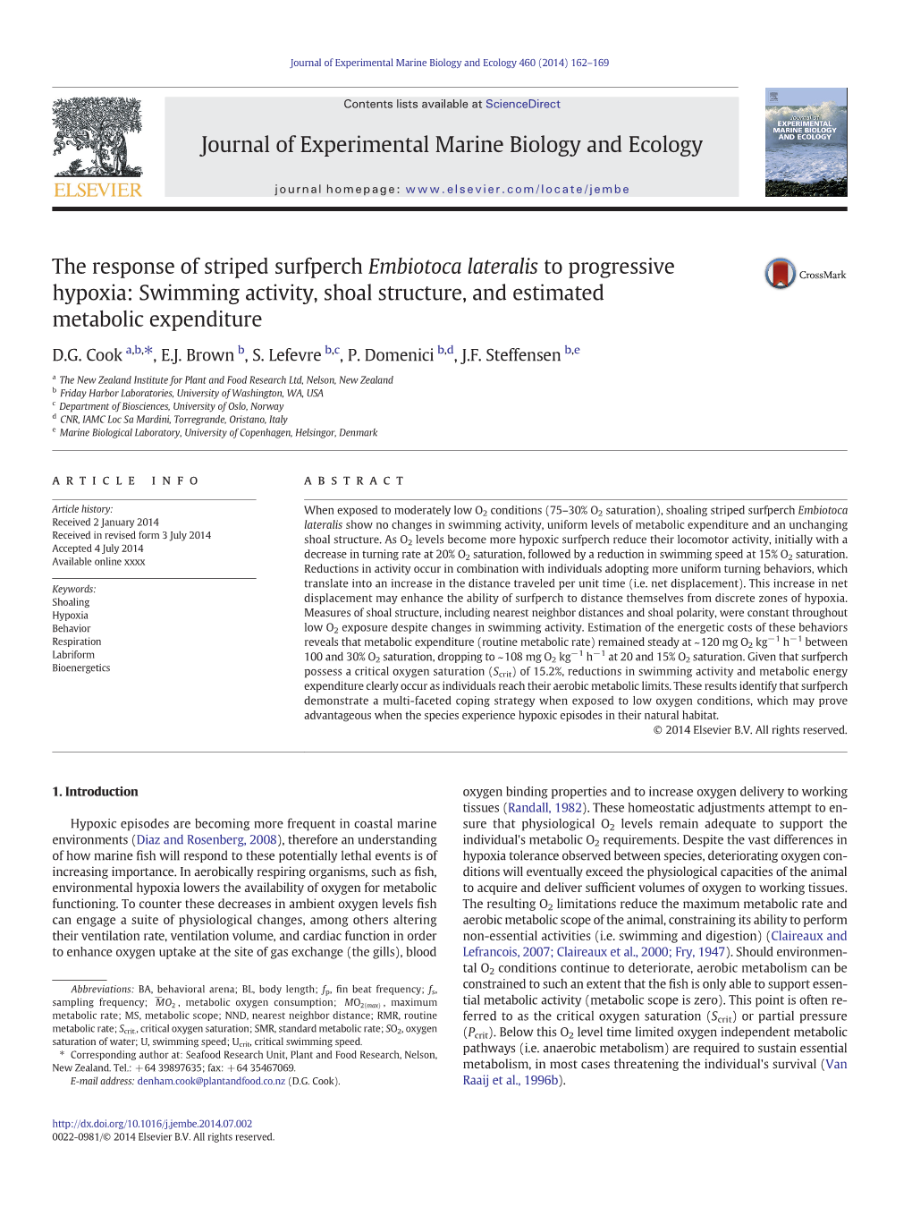 The Response of Striped Surfperch Embiotoca Lateralis to Progressive Hypoxia: Swimming Activity, Shoal Structure, and Estimated Metabolic Expenditure