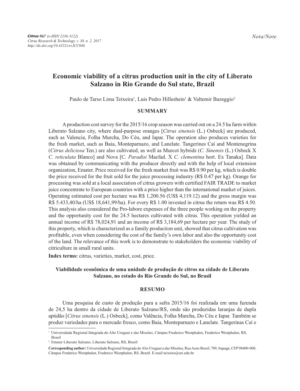 Economic Viability of a Citrus Production Unit in the City of Liberato Salzano in Rio Grande Do Sul State, Brazil