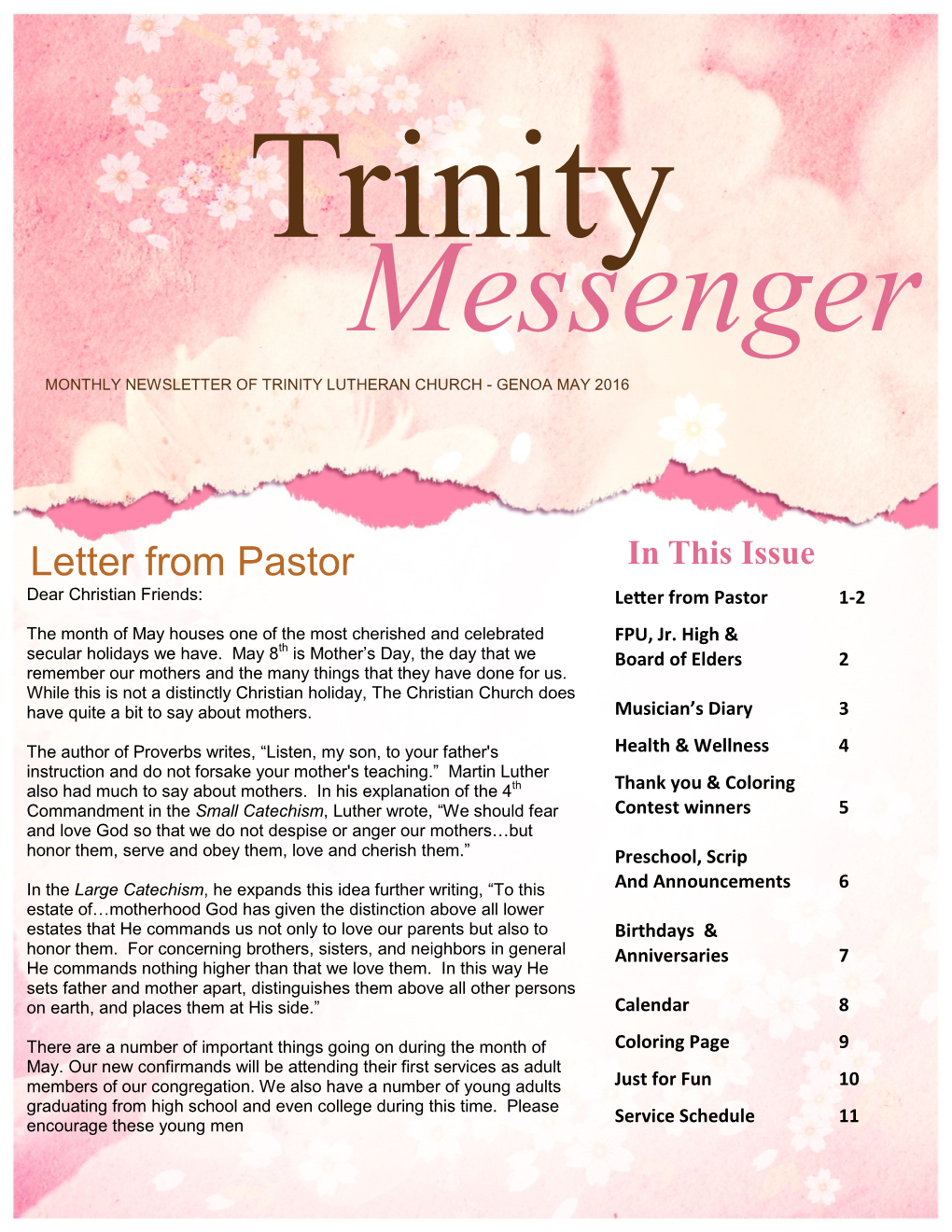 Letter from Pastor in This Issue Dear Christian Friends: Letter from Pastor 1-2