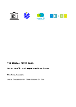 THE JORDAN RIVER BASIN Water Conflict and Negotiated Resolution