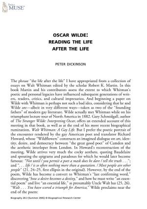 Oscar Wilde: Reading the Life After the Life