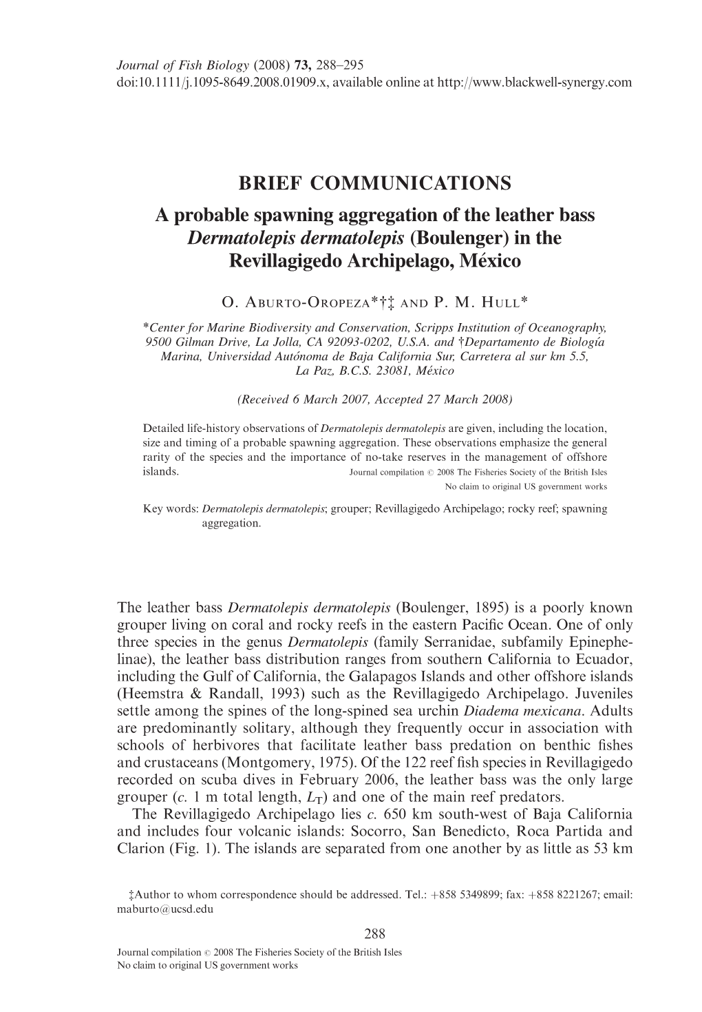 A Probable Spawning Aggregation of the Leather Bass Dermatolepis Dermatolepis (Boulenger) in the Revillagigedo Archipelago, MExico