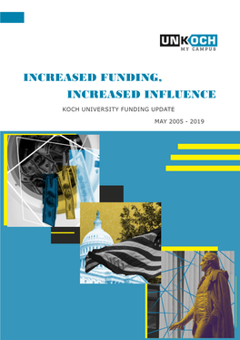 Increased Funding, Increased Influence