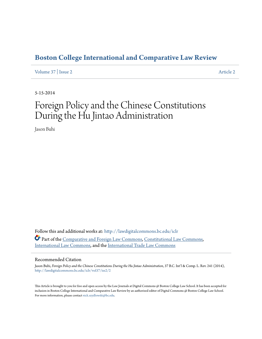 Foreign Policy and the Chinese Constitutions During the Hu Jintao Administration Jason Buhi