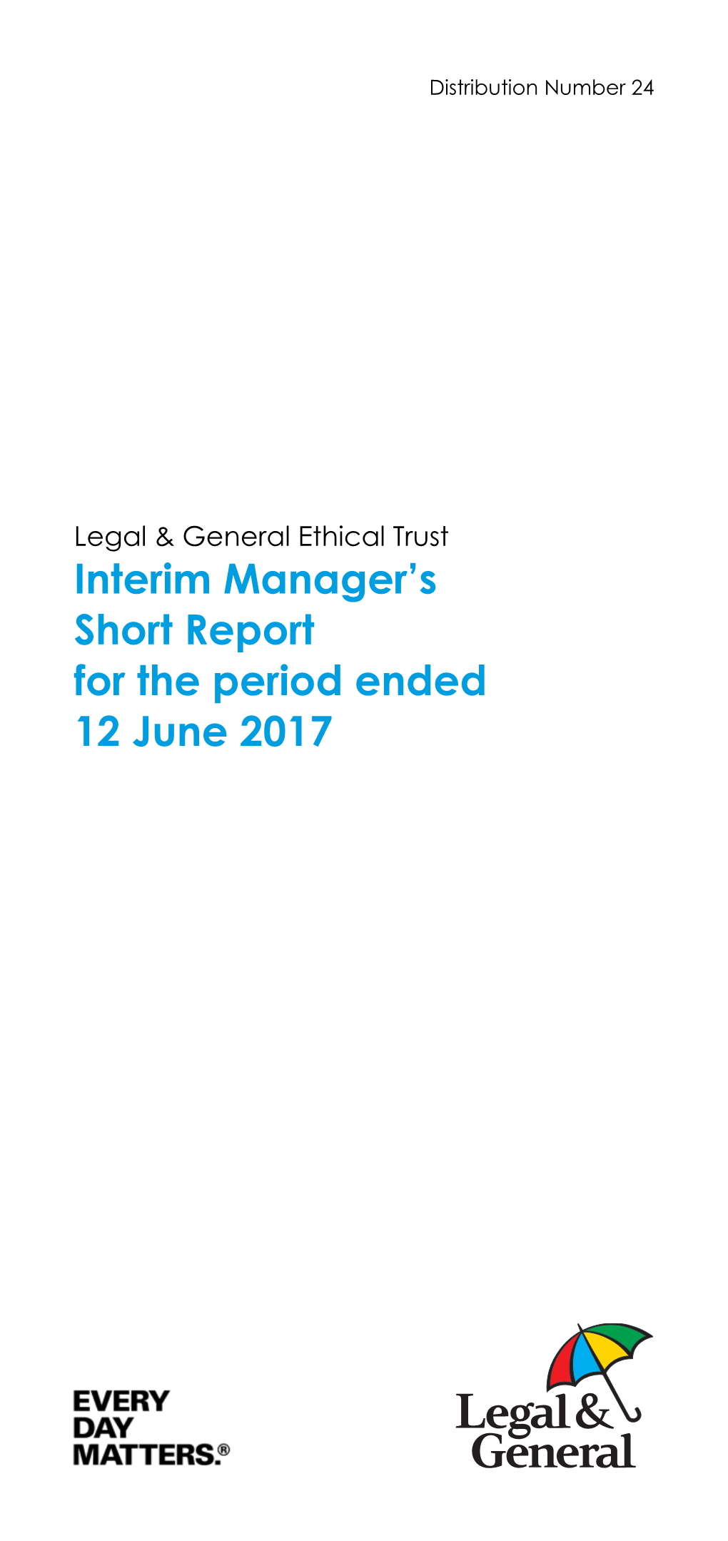 Interim Manager's Short Report for the Period