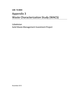 Appendix 3 Waste Characterization Study (WACS)