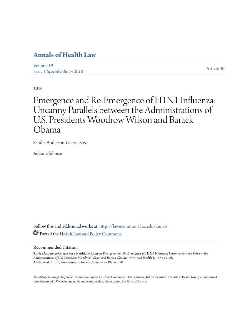 Emergence and Re-Emergence of H1N1 Influenza: Uncanny Parallels Between the Administrations of U.S