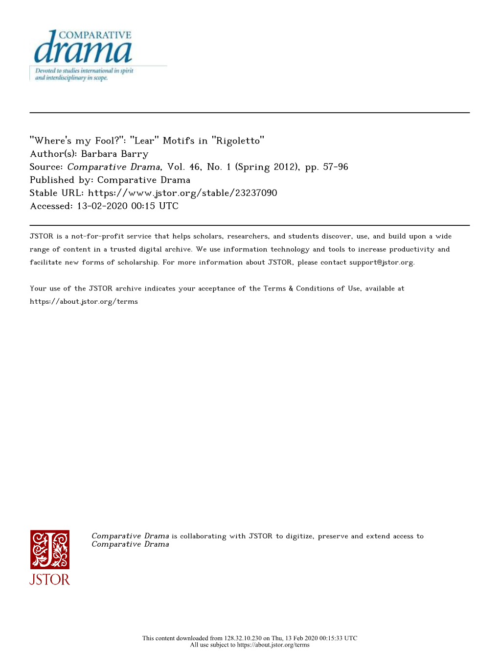 "Where's My Fool?": "Lear" Motifs in "Rigoletto" Author(S): Barbara Barry Source: Comparative Drama, Vol