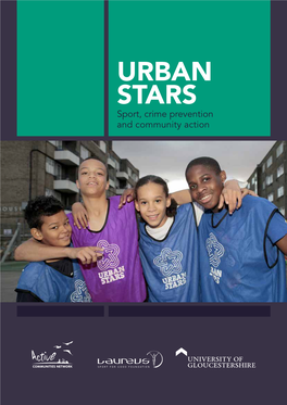 Urban Stars London 10 1.3 Urban Stars West Midlands 11 1.4 Urban Stars South Gloucestershire 11