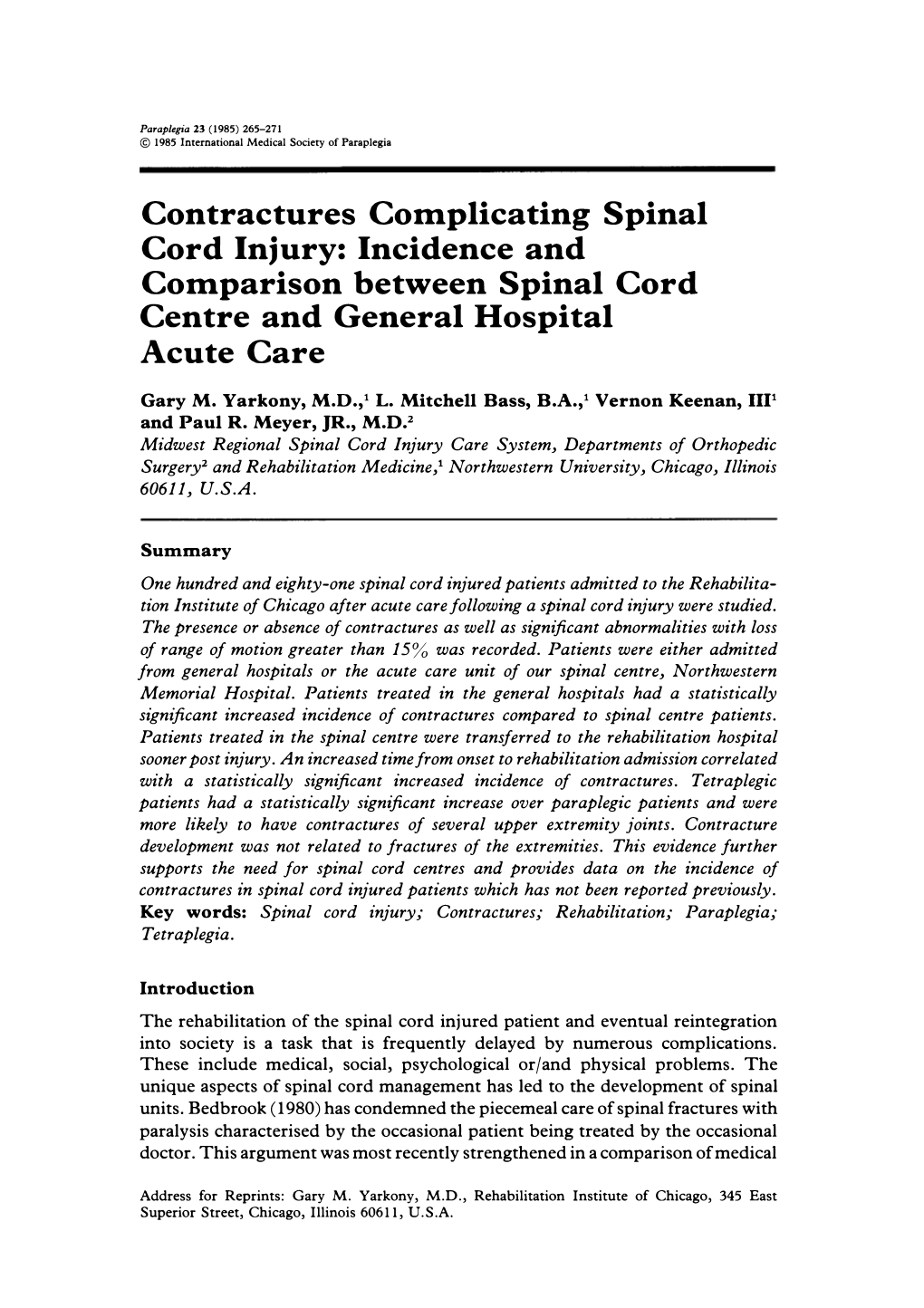 Contractures Complicating Spinal Cord Injury: Incidence and Comparison Between Spinal Cord Centre and General Hospital Acute Care